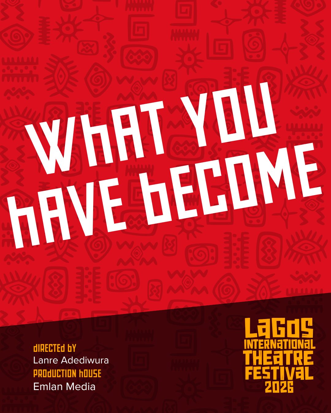 LITF 2026 - What You Have Become